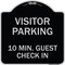 Signmission Reserved Parking Visitor Parking 10 Min. Guest Check In Heavy-Gauge Alum, 18" x 18", BS-1818-23018 A-DES-BS-1818-23018 - alternate 1